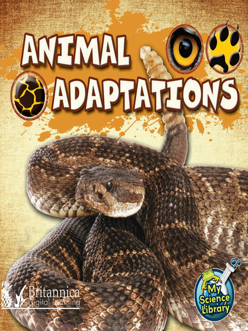 Title details for Animal Adaptations by Britannica Digital Learning - Available